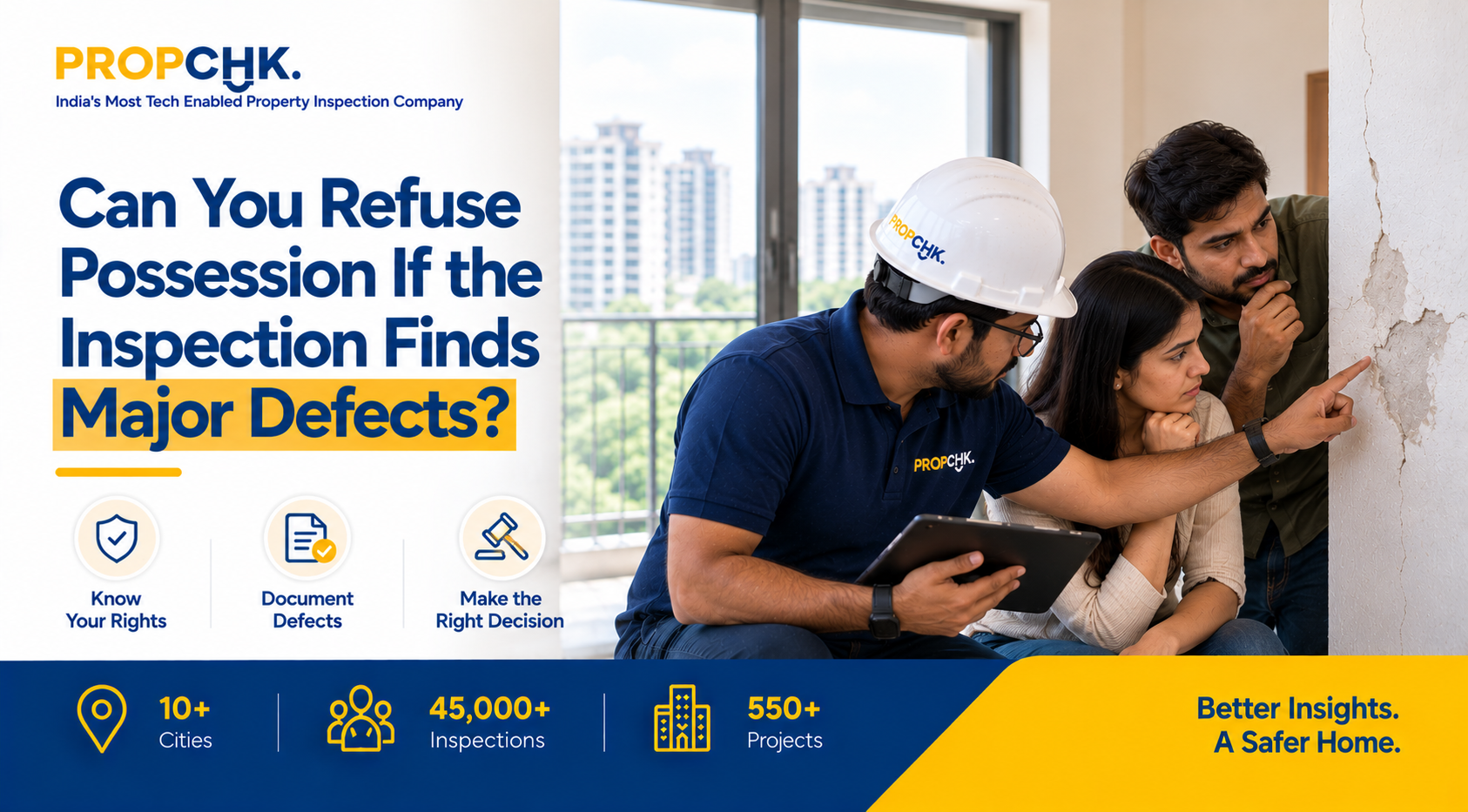 Can You Refuse Possession If the Inspection Finds Major Defects?